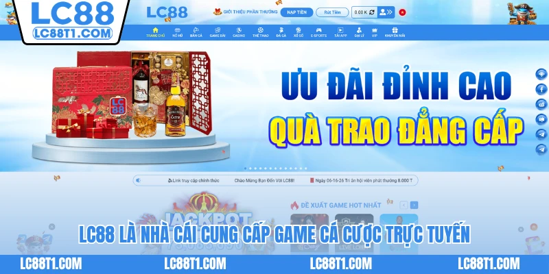 LC88 là nhà cái cung cấp game cá cược trực tuyến